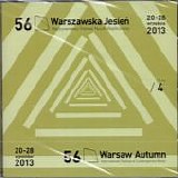 Various Artists - Warsaw Autumn 2013 CD No.4