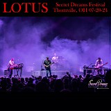 Lotus - Live at the Secret Dreams Festival, Thornville OH 07-20-24