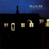 Lilac Time, The - Black Velvet