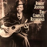 Johnson, Robert - The Complete Recordings