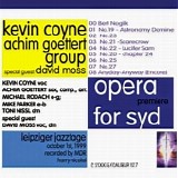 Coyne, Kevin & Achim Goettert Group ft. David Moss - Opera For Syd