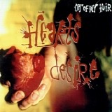 Out Of My Hair - Hearts Desire