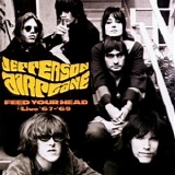 Jefferson Airplane - Feed Your Head