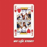 My Life Story - The King Of Kissingdom