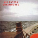 Potter, Nic - Dreamworld