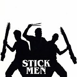 Stick Men - Stick Men