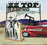 ZZ Top - Rancho Texicano: The Very Best of ZZ Top