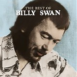 Billy Swan - The Best of Billy Swan