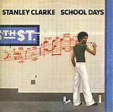 Stanley Clarke - School Days