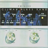 The Climax Blues Band - FM / Live