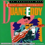 Duane Eddy - 21 Greatest Hits: Compact Command Performances