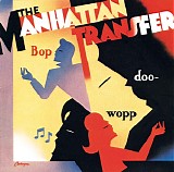 The Manhattan Transfer - Bop Doo-Wopp