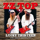 ZZ Top - Lucky Thirteen: 1980 Radio Broadcast