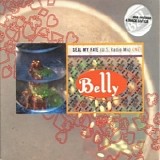 Belly - Seal My Fate