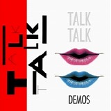 Talk Talk (300 Cubs) - Demos