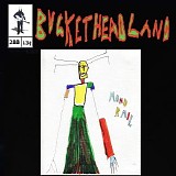 Bucketheadland - Liminal Monorail