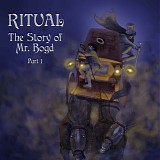 Ritual - The Story of Mr. Bogd Part 1