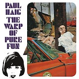 Paul Haig - The Warp Of Pure Fun