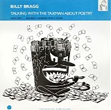 Billy Bragg - Talking With The Taxman About Poetry