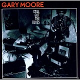 Gary Moore - Still Got The Blues