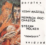 Perplex - Newborn