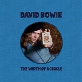 Bowie, David - The Width Of A Circle