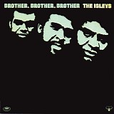 Isley Brothers, The - Brother, Brother, Brother