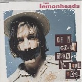 Lemonheads, The - If I Could Talk I'd Tell You