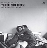 Various Artists - Three Day Week When The Lights Went Out 1972-1975