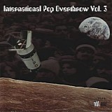 Various Artists - International Pop Overthrow Volume 3