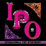 Various Artists - International Pop Overthrow Volume 21