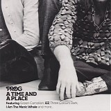 Various Artists - P108: A Time And A Place