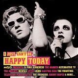 Various Artists - Mojo Presents: I Just Can't Be Happy Today