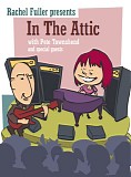 Various Artists - Rachel Fuller Presents: In The Attic