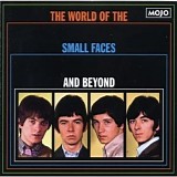 Various Artists - Mojo Presents: The World Of The Small Faces And Beyond