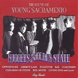 Various Artists - Nuggets From The Golden State - The Sound of Young Sacramento