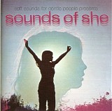 Various Artists - Soft Sounds For Gentle People Presents Sounds Of She