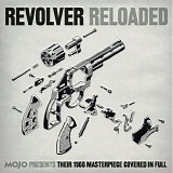 Various Artists - Mojo Presents: Revolver Reloaded