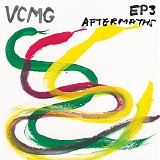 VCMG - EP3: Aftermaths