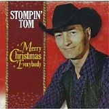 Connors, Stompin' Tom (Stompin' Tom Connors) - Merry Christmas Everybody