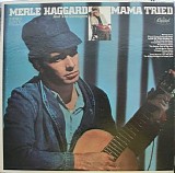 Haggard, Merle (Merle Haggard) & The Strangers - Mama Tried