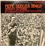 Seeger, Pete (Pete Seeger) - Pete Seeger Sings Woody Guthrie