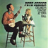 Seeger, Pete (Pete Seeger) - Children's Concert At Town Hall