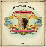 Lewis, Jerry Lee (Jerry Lee Lewis) - Southern Roots