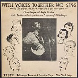 Seeger, Pete (Pete Seeger) - With Voices Together We Sing