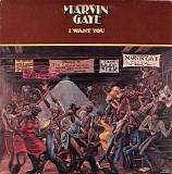 Gaye, Marvin (Marvin Gaye) - I Want You