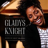 Knight, Gladys (Gladys Knight) - Where My Heart Belongs