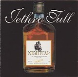 Jethro Tull - Nightcap: The Unreleased Masters 1973-1991