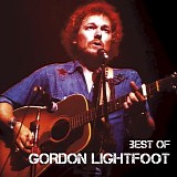 Lightfoot, Gordon (Gordon Lightfoot) - Best Of