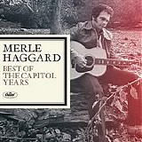 Haggard, Merle (Merle Haggard) - The Best Of The Capitol Years